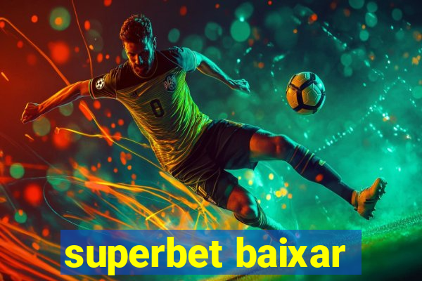 superbet baixar